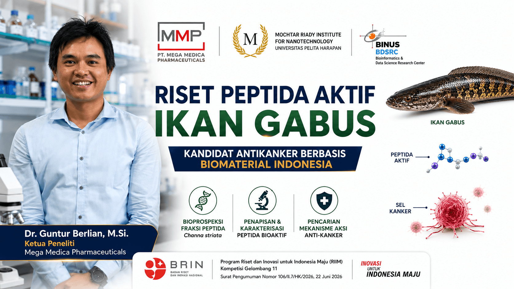 Gambar 1 - PT MMP Menangkan Dana Riset RIIM BRIN untuk Temukan Anti-kanker dari Peptida Aktif Ikan Gabus (1)